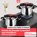 [Compre 1 e Leve 2] Panelas de Pressão TurboChef Aço Inoxidável - Á Prova de Explosões + Brinde: Kit Utensílios