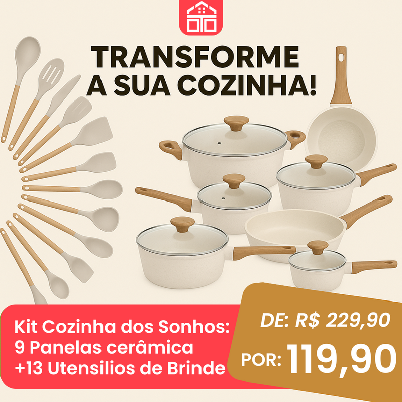 Kit Cozinha dos Sonhos: 9 Panelas Ceramica + 13 Utensílios de Brinde